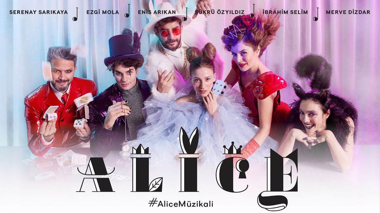 'Alice Müzikali' Dijital Platformda Yayınlanacak!